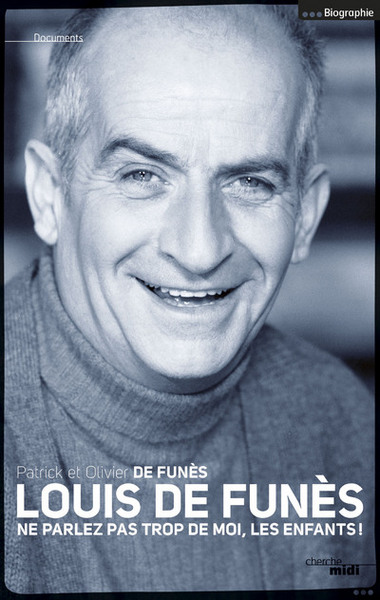 LOUIS DE FUNES - NE PARLEZ PAS TROP DE MOI  LES ENFANTS !