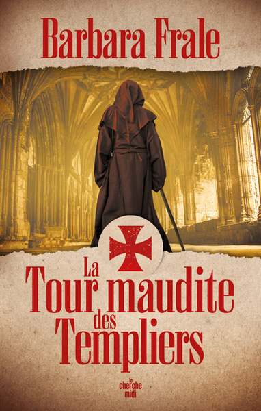 TOUR MAUDITE DES TEMPLIERS