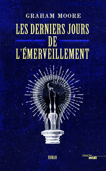 DERNIERS JOURS DE L´EMERVEILLEMENT