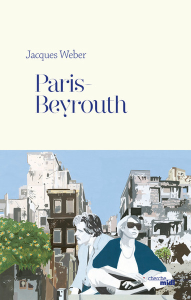 PARIS - BEYROUTH