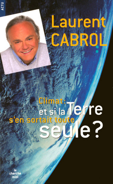 ET SI LA TERRE S'EN SORTAIT TOUTE SEULE