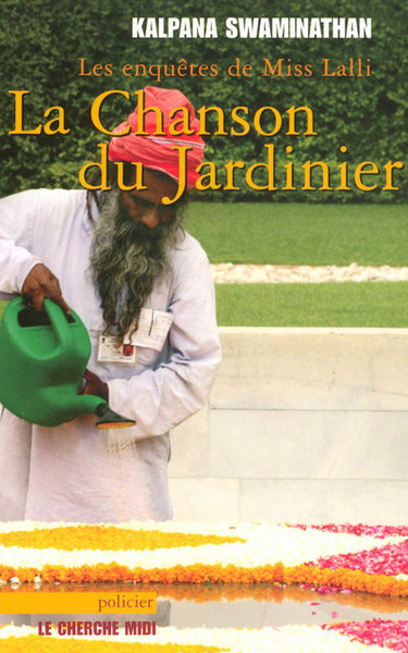 CHANSON DU JARDINIER - LES ENQUETES DE MISS LALLI