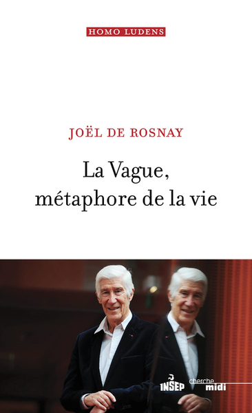 VAGUE, METAPHORE DE LA VIE