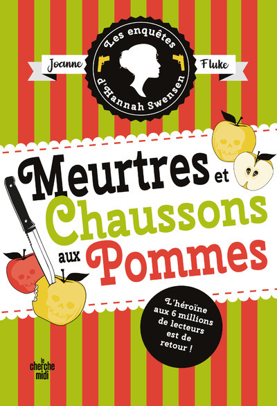 ENQUETES D´HANNAH SWENSEN - TOME 12 MEURTRES ET CHAUSSONS AUX POMMES