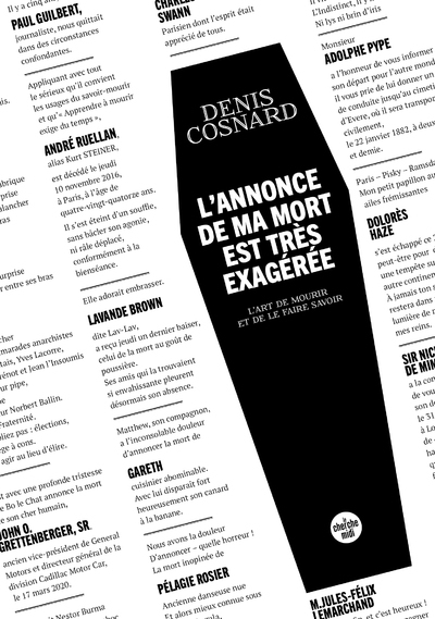 ANNONCE DE MA MORT EST TRES EXAGEREE - L´ART DE MOURIR ET DE LE FAIRE SAVOIR