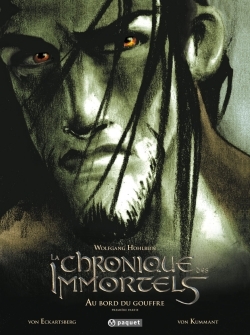 CHRONIQUE DES IMMORTELS T.1 AU BORD DU GOUFFRE