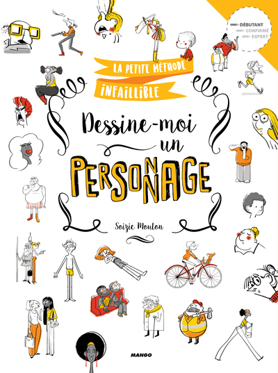 DESSINE-MOI UN PERSONNAGE