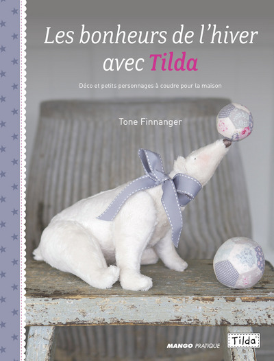 BONHEURS DE L´HIVER AVEC TILDA