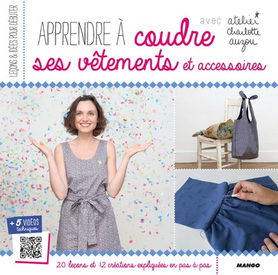 APPRENDRE A COUDRE SES VETEMENTS