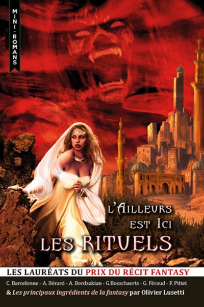 L´AILLEURS EST ICI. LES RITUELS