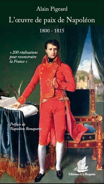 OEUVRE DE PAIX DE NAPOLEON (1800-1815)