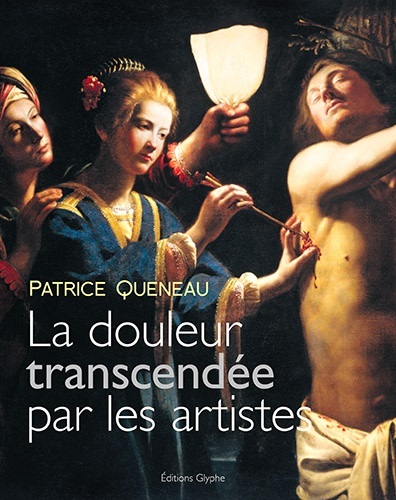 DOULEUR TRANSCENDEE PAR LES ARTISTES