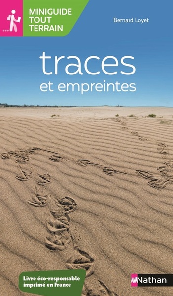 MINIGUIDE TOUT TERRAIN : TRACES ET EMPREINTES
