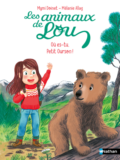 ANIMAUX DE LOU : OU ES-TU, PETIT OURSON !