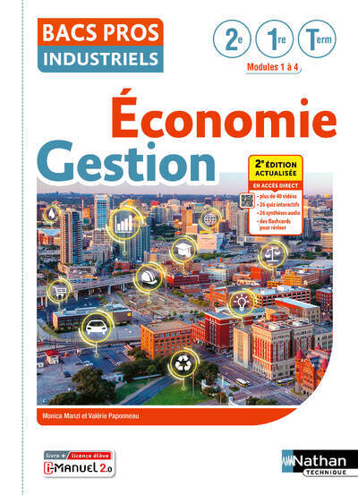 ECONOMIE - GESTION TOME UNIQUE 2DE/1RE/TLE BAC PRO INDUSTRIELS - 2024 - POCHETTE - ELEVE - + IMANUEL