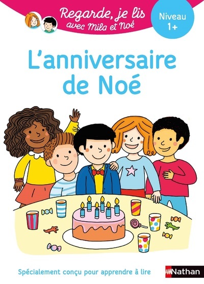 REGARDE JE LIS ! UNE HISTOIRE A LIRE TOUT SEUL - L´ANNIVERSAIRE DE NOE NIV 1+