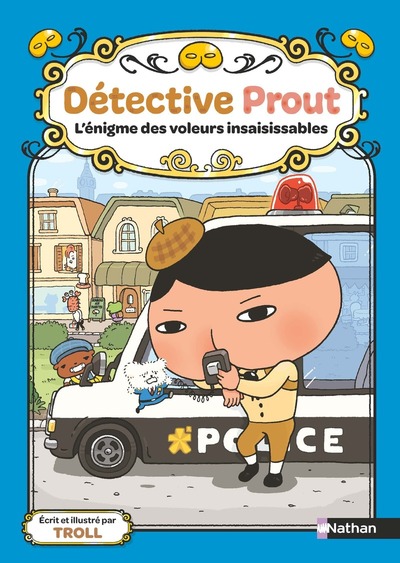 DETECTIVE PROUT - TOME 3 L´ENIGME DES VOLEURS INSAISISSABLES