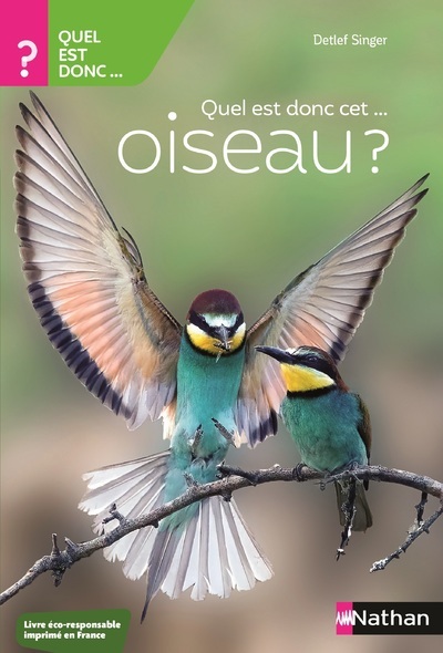 QUEL EST DONC CET OISEAU ?