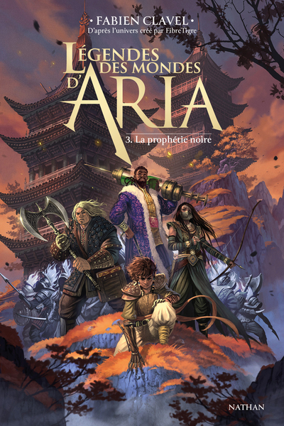 LEGENDES DES MONDES D´ARIA - LA PROPHETIE NOIRE - TOME 03 - VOL03