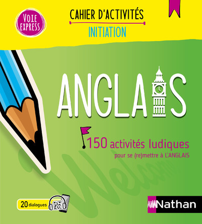 ANGLAIS - CAHIER D´ACTIVITES - INITIATION (VOIE EXPRESS) 2024