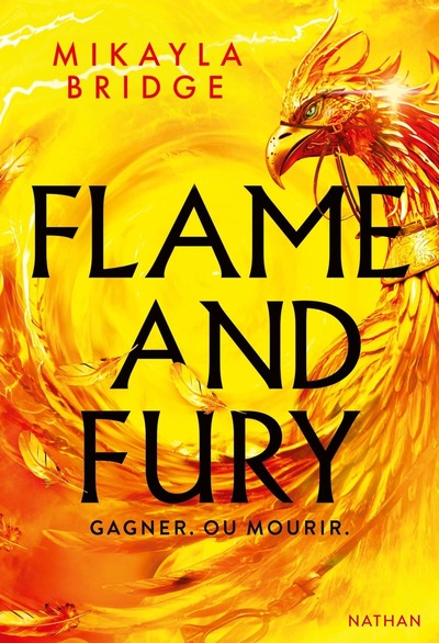 FLAME AND FURY - GAGNER OU MOURIR