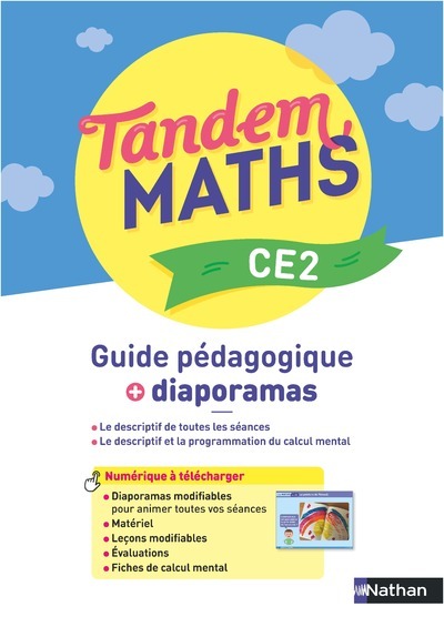 TANDEM - MATHS CE2 - GUIDE PEDAGOGIQUE + DIAPORAMAS