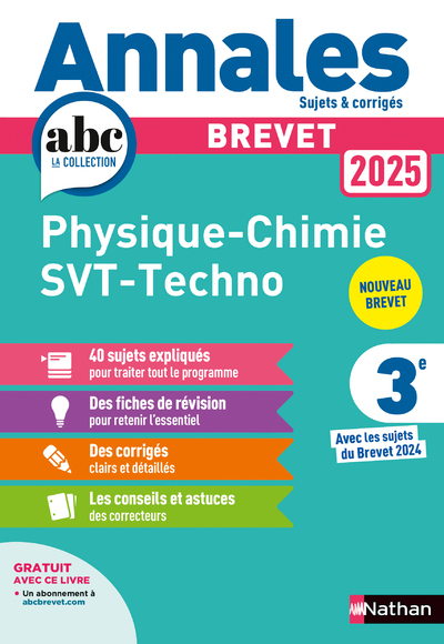 ANNALES BREVET PHYSIQUE CHIMIE - SVT - TECHNO 2025 - CORRIGE