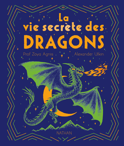 LA VIE SECRETE DES DRAGONS