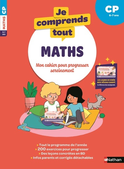 JE COMPRENDS TOUT - MATHEMATIQUES CP