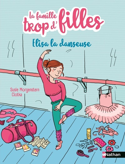 LA FAMILLE TROP D´FILLES - ELISA LA DANSEUSE