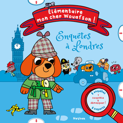 ENQUETES A LONDRES - ELEMENTAIRE MON CHER WOUAFSON !