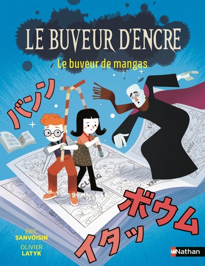 LE BUVEUR D´ENCRE : LE BUVEUR DE MANGAS