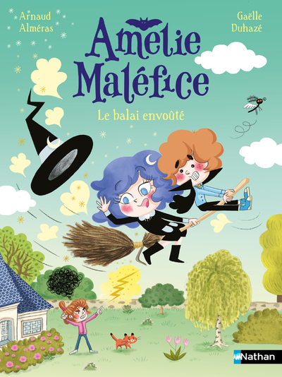 AMELIE MALEFICE - LE BALAI ENVOUTE