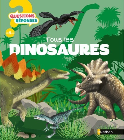 TOUS LES DINOSAURES