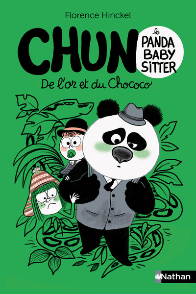 CHUN LE PANDA BABY-SITTER - DE L´OR ET DU CHOCOCO