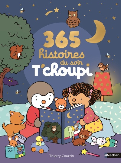365 HISTOIRES DU SOIR T´CHOUPI