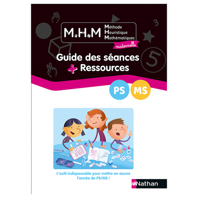 MHM - PS/MS - GUIDE DES SEANCES + RESSOURCES