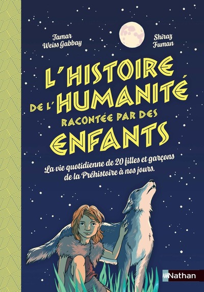 L´HISTOIRE DE L´HUMANITE RACONTEE PAR DES ENFANTS