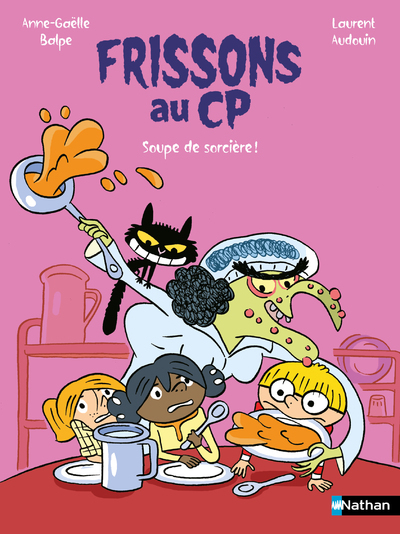 FRISSONS AU CP : SOUPE DE SORCIERE