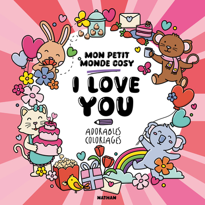I LOVE YOU - MON PETIT MONDE COSY