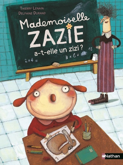 MADEMOISELLE ZAZIE A-T-ELLE UN ZIZI ?