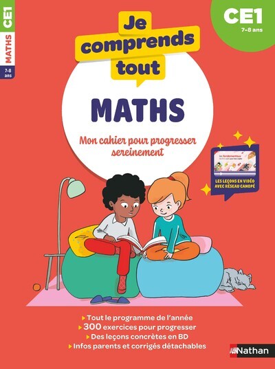 JE COMPRENDS TOUT - MATHEMATIQUES CE1