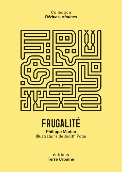 FRUGALITE