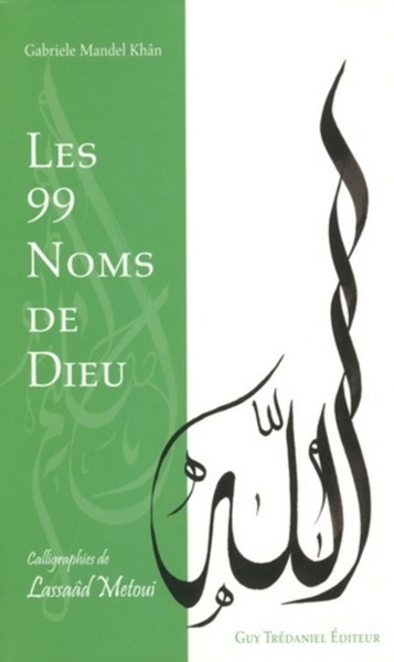 99 NOMS DE DIEU (LES)