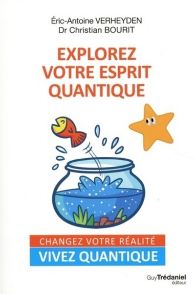 EXPLOREZ VOTRE ESPRIT QUANTIQUE