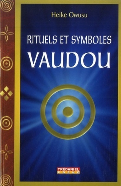 RITUELS ET SYMBOLES VAUDOU