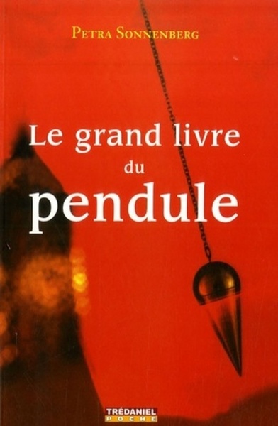 GRAND LIVRE DU PENDULE (LE)