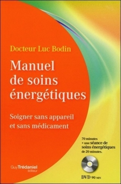 MANUEL DE SOINS ENERGETIQUES  - LIVRE + DVD