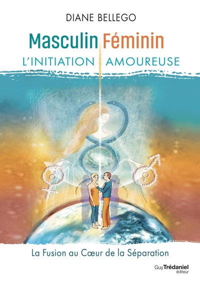MASCULIN, FEMININ : L´INITIATION AMOUREUSE