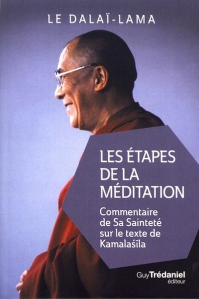 ETAPES DE LA MEDITATION (LES)